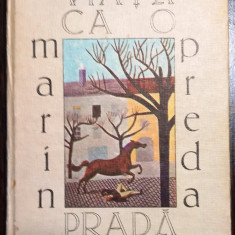 MARIN PREDA - VIATA CA O PRADA. ROMAN