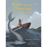 Ronan and the Mermaid: A Tale of Old Ireland