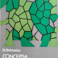 N. Botnariuc - Conceptia si metoda sistemica in biologia generala (1976)