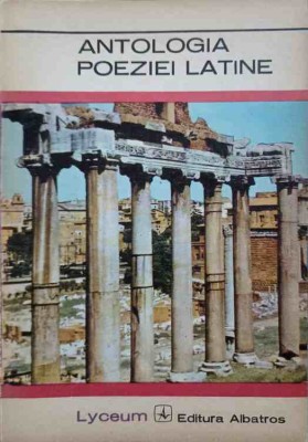 ANTOLOGIA POEZIEI LATINE-COLECTIV-221919 foto