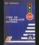 Cumpara ieftin CURS DE LEGISLAȚIE RUTIERĂ - DAN TEODORESCU - EDITURA SOLARIS-TIM