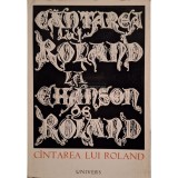 Eugen Tanase (trad.) - Cantarea lui Roland (Editia: 1974)