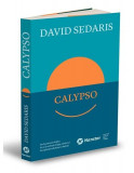 Calypso - Paperback brosat - David Sedaris - Publica, 2022