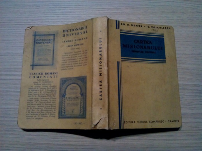 CARTEA MISIONARULUI - Gh. D. Mugur, V. Voiculescu - Craiova, 1930, 527 p.