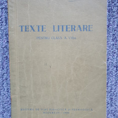 MANUAL - CLASA A VIII A - CULEGERE DE TEXTE LITERARE, 1959, 190 pag