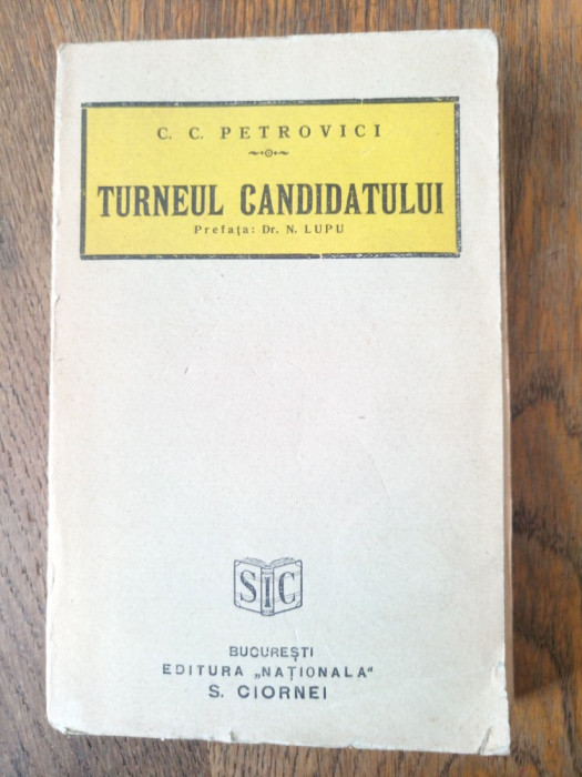 C.CPetrovici , Turneul candidatului , 1929 , ed. 1