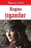 Regina Tiganilor - Ponson du Terrail