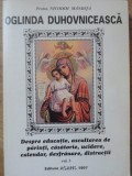 OGLINDA DUHOVNICEASCA VOL.3 DESPRE EDUCATIE, ASCULTAREA DE PARINTI, CASATORIE, UCIDERE, CALENDAR-PROTOS. NI-259884