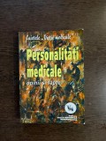 Personalitati medicale, opinii si fapte