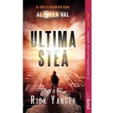 Ultima stea. Al treilea volum din seria Al 5-lea val/Rick Yancey