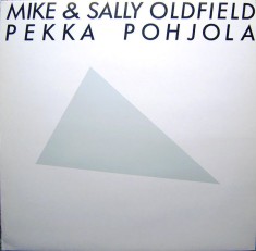 Vinil LP Mike &amp; Sally Oldfield, Pekka Pohjola &ndash; Mike &amp; Sally Oldfield, Pekka Pohjola (VG+)