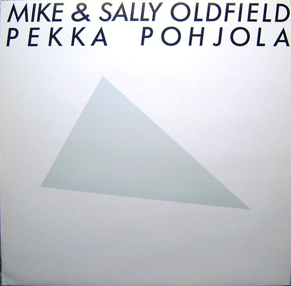 Vinil LP Mike &amp; Sally Oldfield, Pekka Pohjola &ndash; Mike &amp; Sally Oldfield, Pekka Pohjola (VG+)