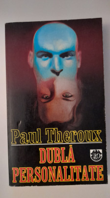 PAUL THEROUX-DUBLA PERSONALITATE foto