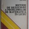 Metode de rezolvare a problemelor de matematica in liceu - Eremia Georgescu-Buzau, Eugen Onofras