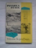 (C406) ION GRIGORESCU - PASAREA FENIX