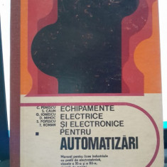 Echipamente electrice si electronice pentru automatizari - C. Penescu