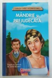 MANDRIE SI PREJUDECATA , dupa un roman de JANE AUSTEN , 2019