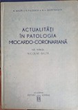ACTUALITATI IN PATOLOGIA MIOCARDO-CORONARIANA-N. BALTA, V. FILCESCU, D.L. DUMITRASCU-253768