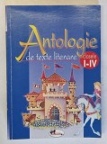ANTOLOGIE DE TEXTE LITERARE 2005 , CLASELE I-IV