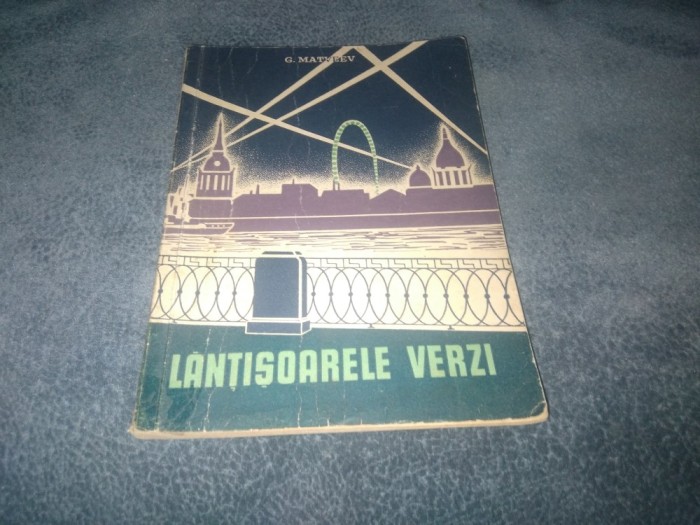 G MATVEEV - LANTISOARELE VERZI 1952