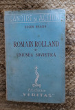 ROMAIN ROLLAND SI UNIUNEA SOVIETICA - EUGEN RELGIS, DEDICATIE