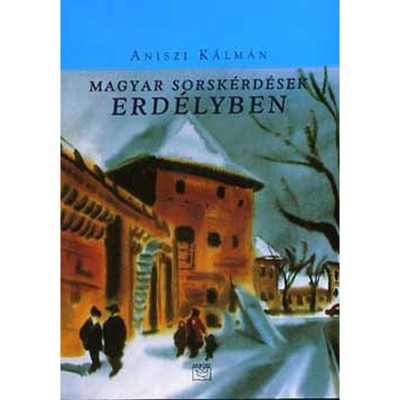 Magyar sorsk&amp;eacute;rd&amp;eacute;sek Erd&amp;eacute;lyben - Aniszi K&amp;aacute;lm&amp;aacute;n foto