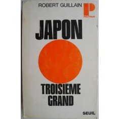 Japan Troisieme grand &ndash; Robert Guillain