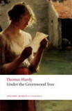 Under the Greenwood Tree | Thomas Hardy, Oxford University Press