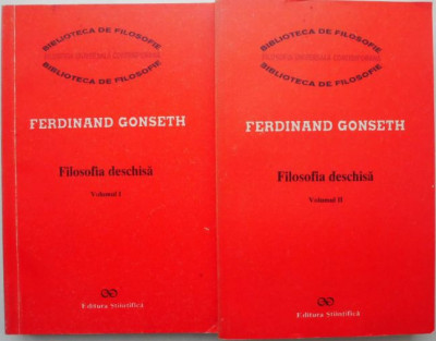 Filosofia deschisa (2 volume) &amp;ndash; Ferdinand Gonseth foto