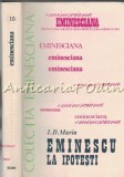 Cumpara ieftin Eminescu la Ipotesti - I.D. Marin, Junimea 1979, Studii Literare, Editie Cartonata, Colectia Eminesciana