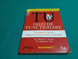 TU GHID DE FUNCȚIONARE / CUNOAȘTE-ȚI CORPUL / MICHAEL F. ROIZEN / 2008 *