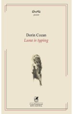 Luna is typing - Dorin Cozan - Cartea Romaneasca Educational