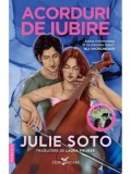 Acorduri de iubire/Julie Soto