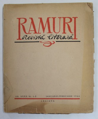 RAMURI , REVISTA LITERARA , ANUL XXX , NR. 1 -2 , IANUARIE - FEBRUARIE , 1944 foto