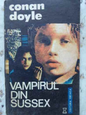 VAMPIRUL DIN SUSSEX-ARTHUR CONAN DOYLE-170362 foto