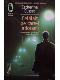 Catherine Cusset - Celalat pe care-l adoram (editia 2017)