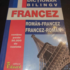 Dictionar bilingv Francez (Roman Francez, Francez-Roman) Peste 30.000 de cuvinte