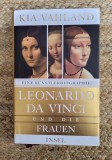 LEONARDO DA VINCI UND DIE FRAUEN -KIA VAHLAND