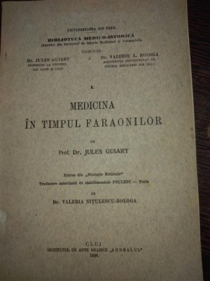 MEDICINA IN TIMPUL FARAONILOR -JULES GUIART 1926 foto