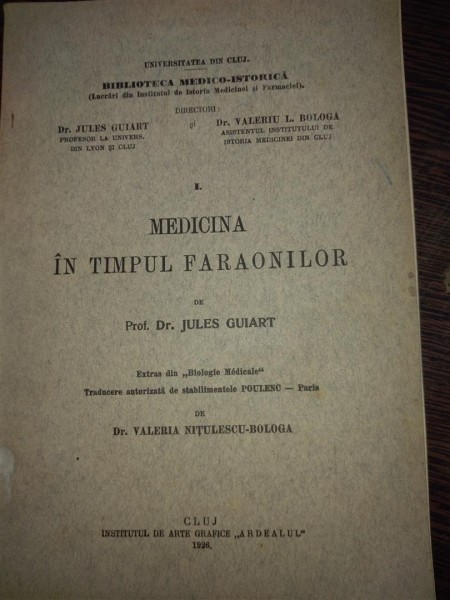 MEDICINA IN TIMPUL FARAONILOR -JULES GUIART 1926