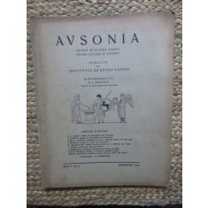 AVSONIA , REVISTA DE CULTURA CLASICA PENTRU SCOLARI SI TINERET , PUBLICATA DE INSTITUTUL DE STUDII LATINE , ANUL I , NR. 2 ,SEPTEMBRIE, 1939