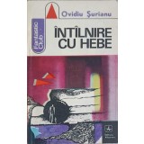 INTALNIRE CU HEBE-OVIDIU SURIANU-250536