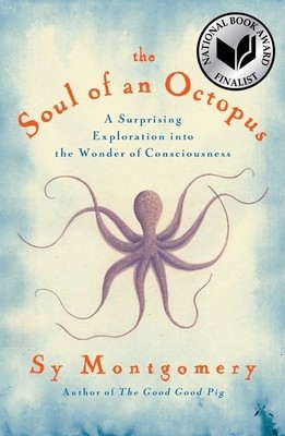 The Soul of an Octopus: A Joyful Exploration Into the Wonder of Consciousness foto