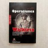 Jesus Hernandez - Operatiunea Walkiria