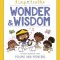 Tiny Truths Wonder and Wisdom: Everyday Reminders from Psalms and Proverbs