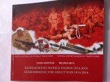 MUNTEAN/MITU-REMEMORAND MARELE RĂZBOI 1914-2014 REMEMBERING THE GREAT WAR