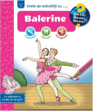 Carte de activități cu... Balerine - Paperback - Elke Broska - Casa