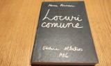 Adrian Paunescu - Locuri Comune - 202 Poezii Noi - Albatros 1986 - Poezie Romaneasca