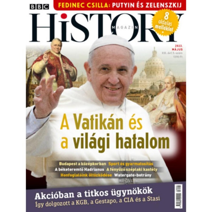 BBC History - 2023. XIII. &eacute;vfolyam 05. sz&aacute;m - M&aacute;jus