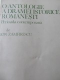 O antologie a dramei istorice romanesti - Ion Zamfirescu